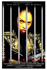 Felonious 2004 on netflix