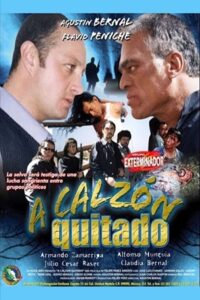 A calzón quitado 2003 on netflix