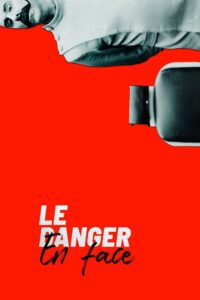 The Danger in Front 2020 on netflix