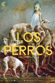 Los perros 2017 on netflix