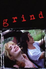 Grind 1997 on netflix