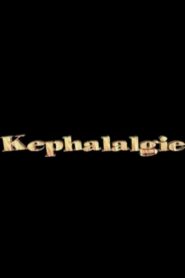 Kephalalgie 2001 on netflix