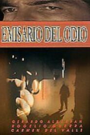 Emisario del Odio 2001 on netflix
