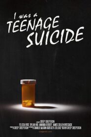 I Was a Teenage Suicide 2012 on netflix