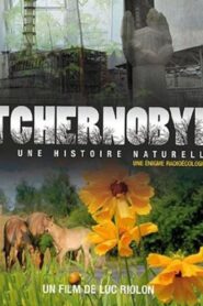Chernobyl: A Natural History 2010 on netflix