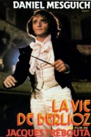 La Vie de Berlioz 1983 on netflix