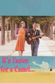 It’s Easier for a Camel… 2003 on netflix