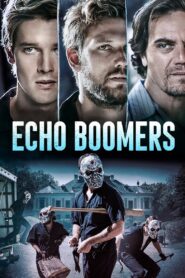 Echo Boomers 2020 on netflix