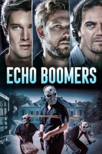 Echo Boomers 2020 on netflix