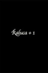 Raluca+1 2011 on netflix