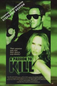 A Passion to Kill 1999 on netflix