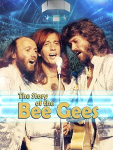 The Story of The Bee Gees 2011 on netflix