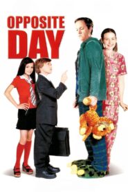 Opposite Day 2009 on netflix