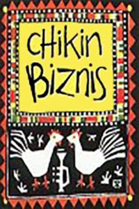 Chikin Biznis … The Whole Story! 1999 on netflix