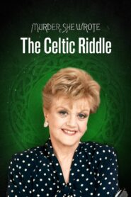 Murder, She Wrote: The Celtic Riddle 2003 on netflix