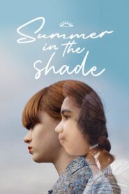 Summer in the Shade 2020 on netflix