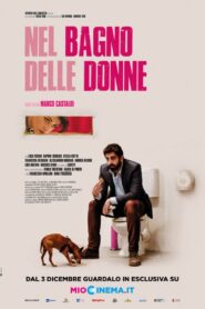 Nel bagno delle donne 2020 on netflix