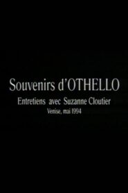 Souvenirs d’Othello 1995 on netflix