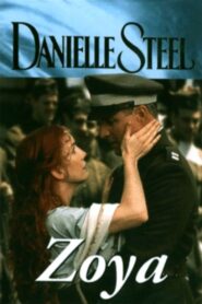Danielle Steel’s Zoya 1997 on netflix