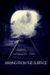 Arising from the Surface 1980 on netflix