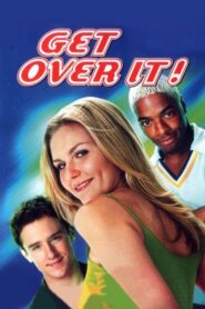 Get Over It 2001 on netflix