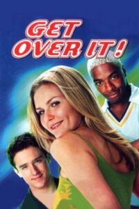Get Over It 2001 on netflix