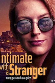 Intimate with a Stranger 1995 on netflix