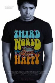 Third World Happy 2010 on netflix