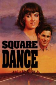 Square Dance 1987 on netflix
