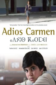 Goodbye Carmen 2013 on netflix