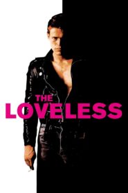 The Loveless 1984 on netflix