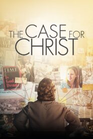 The Case for Christ 2017 on netflix