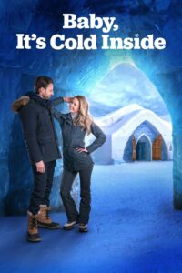 Baby, It’s Cold Inside 2021 on netflix