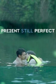 Present Still Perfect 2020 on netflix