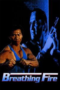 Breathing Fire 1991 on netflix