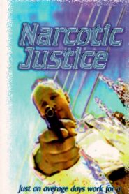 Narcotic Justice 1994 on netflix