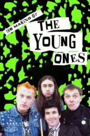 The Making of ‘The Young Ones’ 2007 on netflix