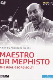 Maestro or Mephisto: The Real Georg Solti 2002 on netflix