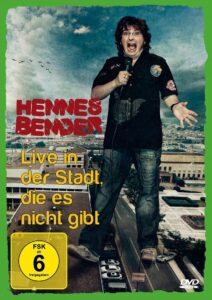 Hennes Bender – Live in der Stadt, die es nicht gibt. 2009 on netflix