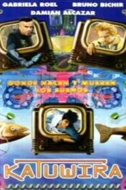Katuwira, donde nacen y mueren los sueños 1996 on netflix