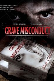 Grave Misconduct 2008 on netflix
