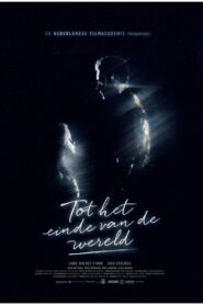 Till the End of the World 2018 on netflix