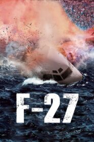 F-27, la película 2014 on netflix
