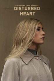 Disturbed Heart 2021 on netflix