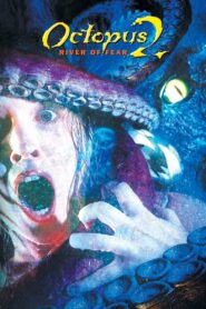 Octopus 2: River of Fear 2001 on netflix