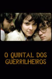 O Quintal dos Guerrilheiros 2005 on netflix