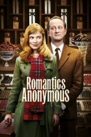 Romantics Anonymous 2010 on netflix