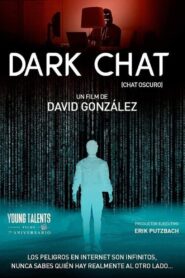 Dark Chat 2022 on netflix