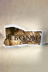 Ebony: The Last Years Of The Atlantic Slave Trade 2016 on netflix