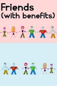 Friends (With Benefits) 2010 on netflix